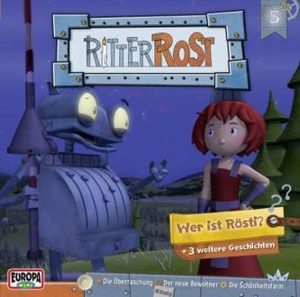 Ritter Rost - Wer ist Rösti, Audio-CD