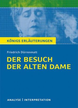 Friedrich Dürrenmatt 'Der Besuch der alten Dame'