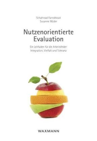 Nutzenorientierte Evaluation Nutzenorientierte Evaluation