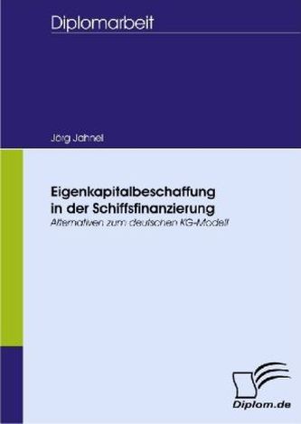 Eigenkapitalbeschaffung in der Schiffsfinanzierung