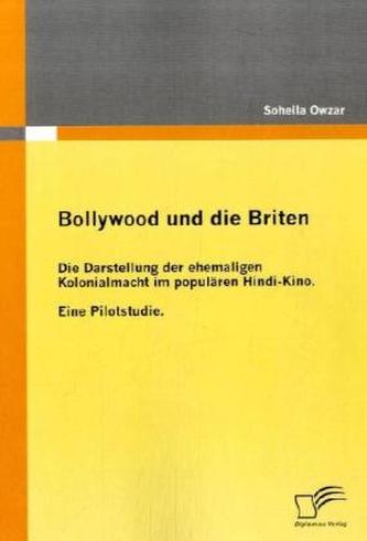 Bollywood und die Briten