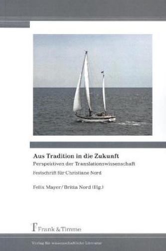 Aus Tradition in die Zukunft