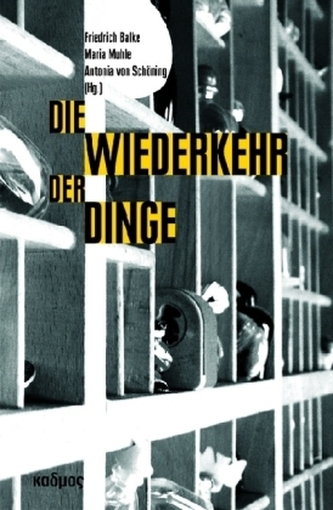 Die Wiederkehr der Dinge