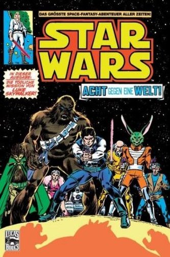 Star Wars Classics - Acht gegen eine Welt!