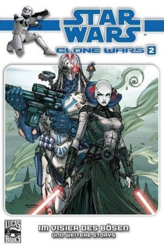 Star Wars, Clone Wars - Im Visier des Bösen