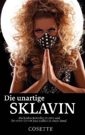 Die unartige Sklavin Die unartige Sklavin