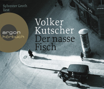 Der nasse Fisch, 6 Audio-CDs Der nasse Fisch, 6 Audio-CDs
