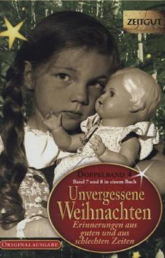 Unvergessene Weihnachten. Doppelbd.4 (Bd.7+8)