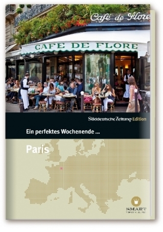Ein perfektes Wochenende in... Paris