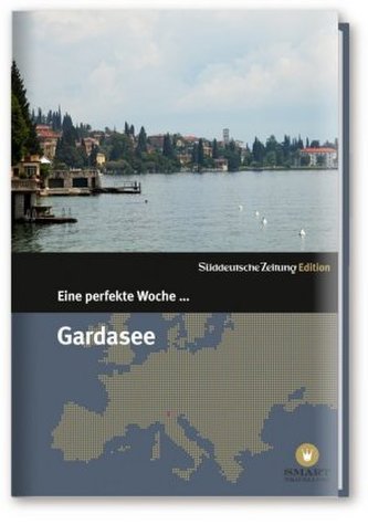 Eine perfekte Woche... am Gardasee Eine perfekte Woche... am Gardasee