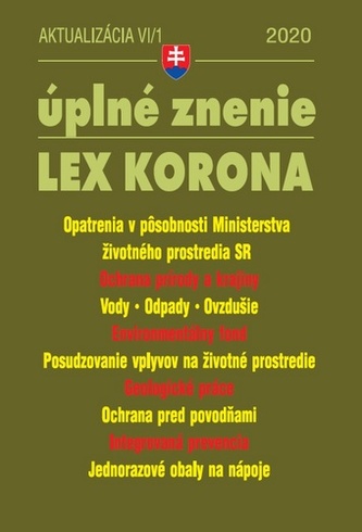 Aktualizácia VI/1 úplné znenie LEX KORONA 2020