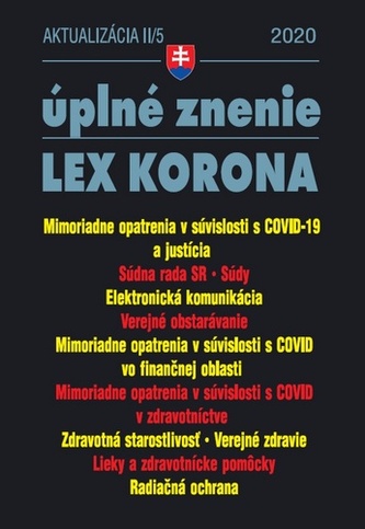 Aktualizácia II/5 úplné znenie LEX KORONA 2020