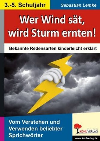 Wer Wind sät, wird Sturm ernten!