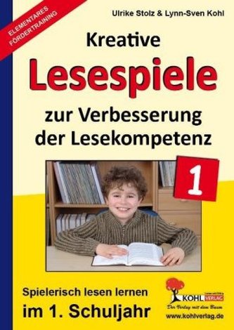 Spielerisch lesen lernen im 1. Schuljahr