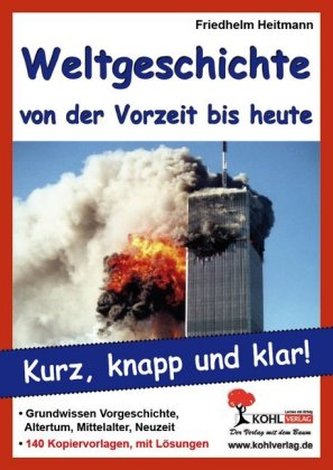Weltgeschichte von der Vorzeit bis heute