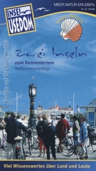 Insel Usedom - Zwei Inseln zum Kennenlernen