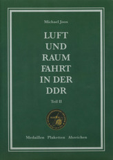 Luft- und Raumfahrt in der DDR. Tl.2
