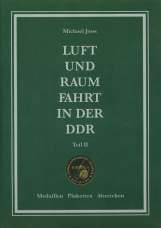 Luft- und Raumfahrt in der DDR. Tl.2