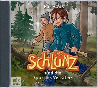 Der Schlunz und die Spur des Verräters, Audio-CD Der Schlunz und die Spur des Verräters, Audio-CD