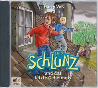 Der Schlunz und das letzte Geheimnis, Audio-CD Der Schlunz und das letzte Geheimnis, Audio-CD