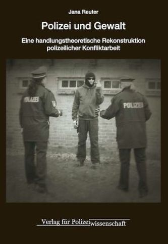 Polizei und Gewalt