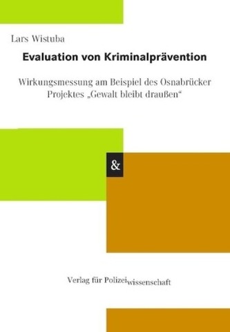 Evaluation von Kriminalprävention