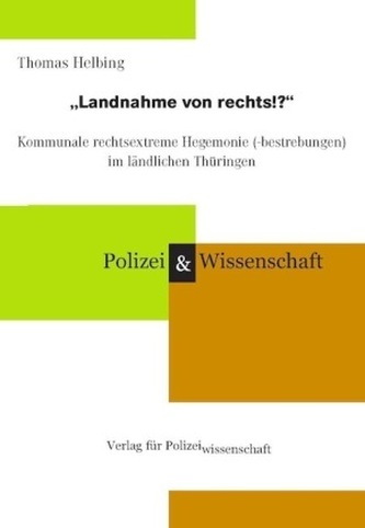 'Landnahme von rechts!?'
