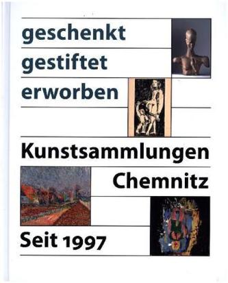 Geschenkt - Gestiftet - Erworben