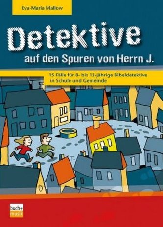 Detektive auf den Spuren von Herrn J.