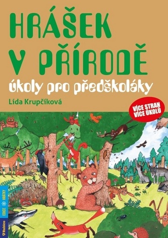 Hrášek v přírodě - úkoly pro předškoláky - Lída Krupčíková