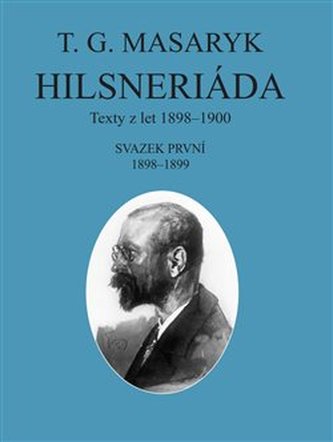 Hilsneriáda 24a 24b svazek - Tomáš Garrigue Masaryk