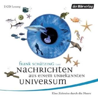 Nachrichten aus einem unbekannten Universum, 2 Audio-CDs