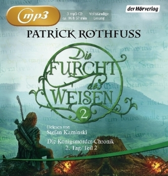 Die Furcht des Weisen, 3 MP3-CDs. Tl.2
