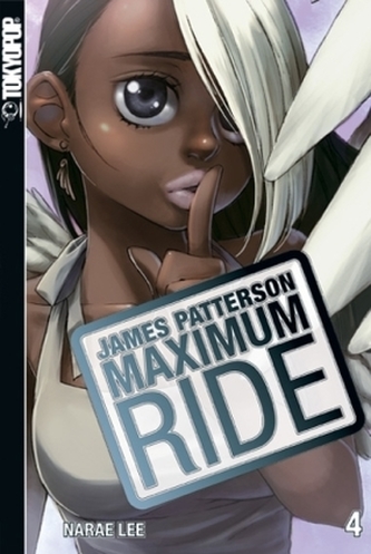James Patterson Maximum Ride. Bd.4