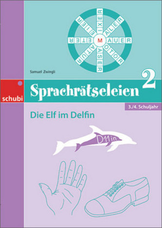 Die Elf im Delfin, 3./4. Schuljahr