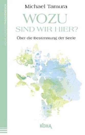 Wozu sind wir hier?