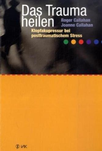 Das Trauma heilen