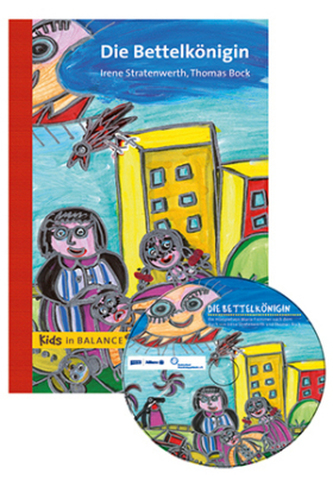 Die Bettelkönigin, m. Audio-CD