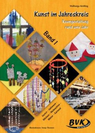 Kunst im Jahreskreis. Bd.1