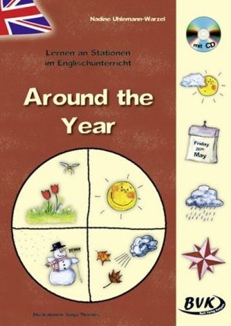 Lernen an Stationen im Englischunterricht - Around the year, m. Audio-CD