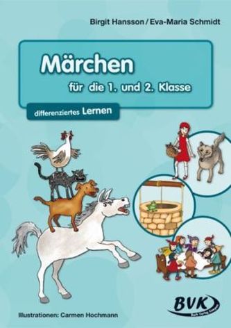 Märchen für die 1. und 2. Klasse