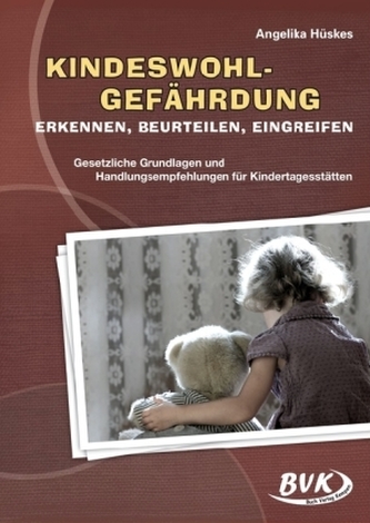 Kindeswohlgefährdung