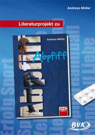 Literaturprojekt zu 'Abpfiff'