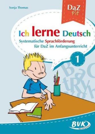 Ich lerne Deutsch. Bd.1 Ich lerne Deutsch. Bd.1