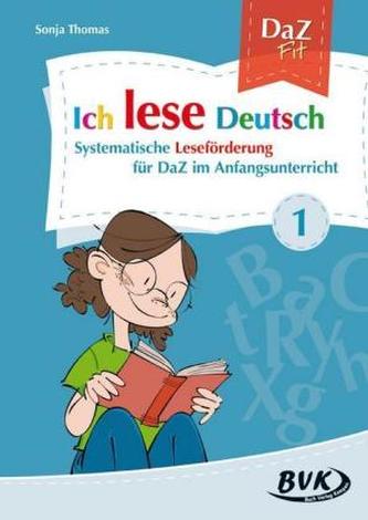 Ich lese Deutsch. Bd.1 Ich lese Deutsch. Bd.1