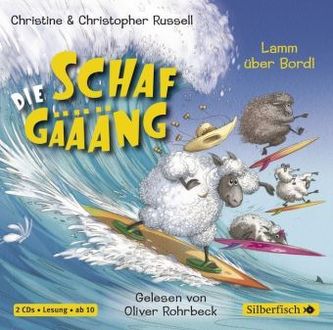 Die Schafgäääng - Lamm über Bord!, 2 Audio-CDs Die Schafgäääng - Lamm über Bord!, 2 Audio-CDs