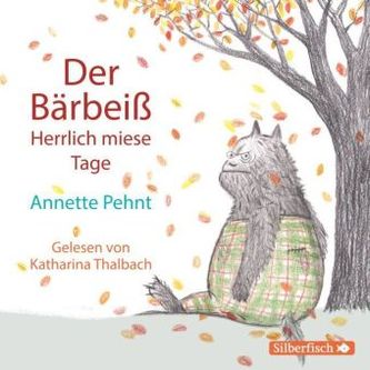 Der Bärbeiß. Herrlich miese Tage, 1 Audio-CD