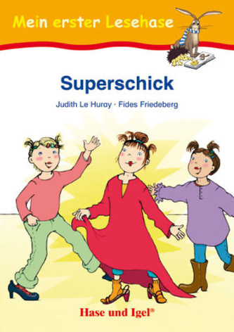 Superschick, Schulausgabe