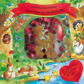 Konfetti-Schüttelbuch - Umarmungen für den kleinen Bär