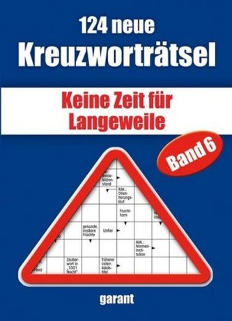 124 neue Kreuzworträtsel. Bd.6